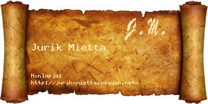 Jurik Mietta névjegykártya